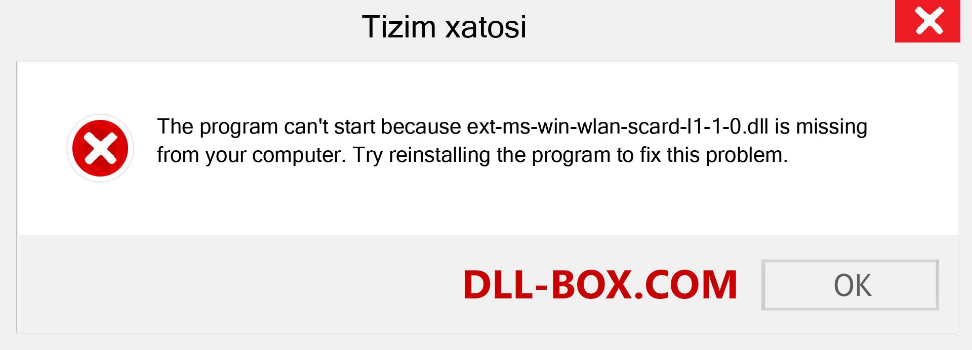 ext-ms-win-wlan-scard-l1-1-0.dll fayli yo'qolganmi?. Windows 7, 8, 10 uchun yuklab olish - Windowsda ext-ms-win-wlan-scard-l1-1-0 dll etishmayotgan xatoni tuzating, rasmlar, rasmlar